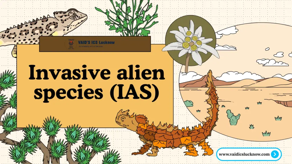 Invasive alien species (IAS)